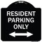 Signmission Reserved Parking Resident Parking Heavy-Gauge Aluminum Architectural Sign, 18" x 18", BW-1818-23039 A-DES-BW-1818-23039 - alternate 1